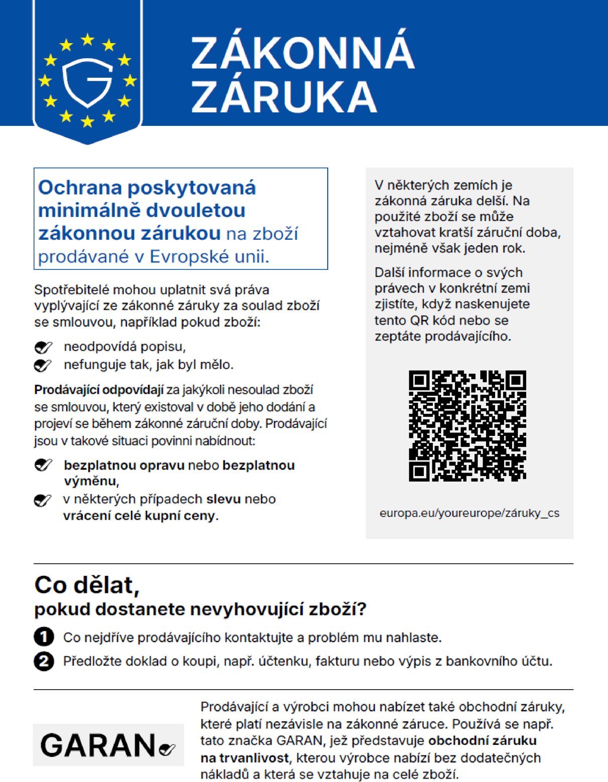 Legal guarantee: goods bought in the EU come with a legal guarantee of conformity of at least two years. The QR code leads to further information on the “Your Europe” portal.